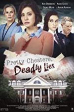 Watch Pretty Cheaters, Deadly Lies 5movies