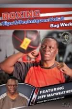 Watch Jeff Mayweather Boxing Tips and Techniques: Vol. 2 - Bag Work 5movies