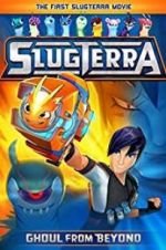 Watch Slugterra: Ghoul from Beyond 5movies