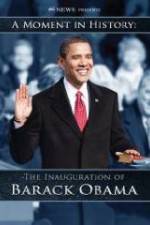 Watch The Inauguration of Barack Obama: A Moment in History 5movies