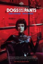 Watch Dogs Don\'t Wear Pants 5movies