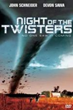 Watch Night of the Twisters 5movies