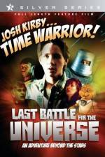 Watch Josh Kirby Time Warrior Chapter 6 Last Battle for the Universe 5movies