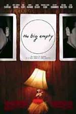 Watch The Big Empty 5movies