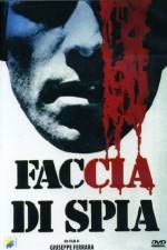 Watch Faccia di spia 5movies