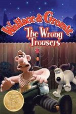 Watch The Wrong Trousers 5movies