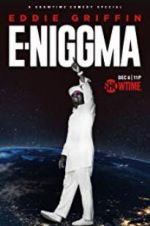 Watch Eddie Griffin: E-Niggma 5movies