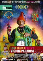 Watch Lee Scratch Perry\'s Vision of Paradise 5movies