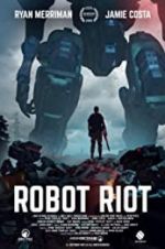 Watch Robot Riot 5movies
