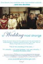 Watch A Wedding Most Strange 5movies