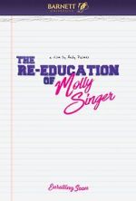 Watch The Re-Education of Molly Singer 5movies