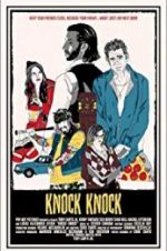 Watch Knock Knock 5movies