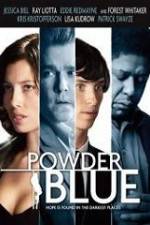 Watch Powder Blue 5movies