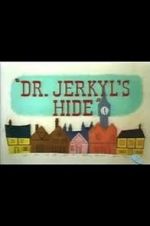 Watch Dr. Jerkyl\'s Hide (Short 1954) 5movies