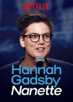 Watch Hannah Gadsby: Nanette 5movies