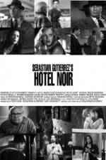 Watch Hotel Noir 5movies