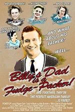 Watch Billy\'s Dad Is a Fudge-Packer! 5movies