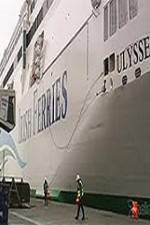 Watch Discovery Channel Superships A Grand Carrier The Ferry Ulysses 5movies
