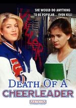 Watch Death of a Cheerleader 5movies