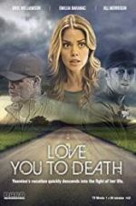 Watch Love You to Death 5movies