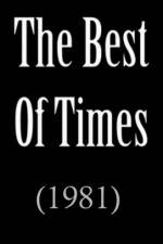 Watch Best of Times 5movies