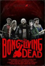 Bong of the Living Dead 5movies