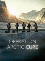 Watch Operation Arctic Cure 5movies