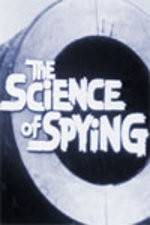 Watch The Science of Spying 5movies