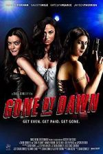 Watch Gone by Dawn 5movies