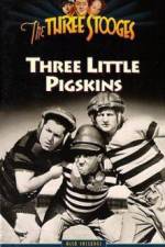 Watch Three Little Pigskins 5movies