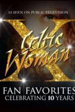 Watch Celtic Woman Fan Favorites 5movies