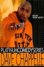 Watch Dave Chappelle: Killin\' Them Softly 5movies