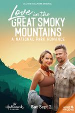 Watch Love in the Great Smoky Mountains: A National Park Romance 5movies