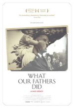 Watch What Our Fathers Did: A Nazi Legacy 5movies