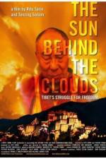 Watch The Sun Behind the Clouds Tibet's Struggle for Freedom 5movies