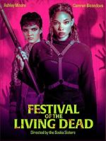 Watch Festival of the Living Dead 5movies