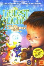 Watch The Littlest Light on the Christmas Tree 5movies