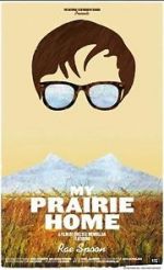 Watch My Prairie Home 5movies