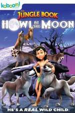 Watch The Jungle Book: Howl at the Moon 5movies