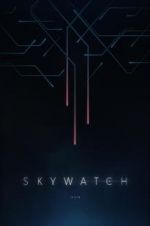 Watch Skywatch 5movies