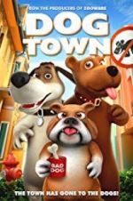 Watch Dog Town 5movies