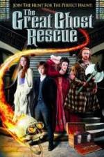 Watch The Great Ghost Rescue 5movies