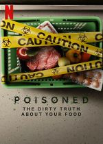 Watch Poisoned: The Dirty Truth About Your Food 5movies