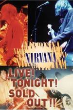 Watch Nirvana Live Tonight Sold Out 5movies