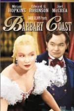 Watch Barbary Coast 5movies