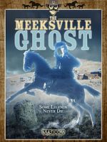 Watch The Meeksville Ghost 5movies