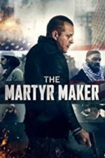 Watch The Martyr Maker 5movies
