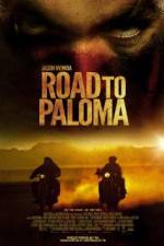 Watch Road to Paloma 5movies
