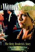 Watch A Woman Scorned: The Betty Broderick Story 5movies