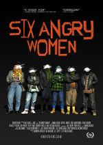 Watch Six Angry Women 5movies